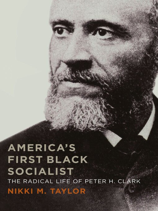 Title details for America's First Black Socialist by Nikki M. Taylor - Available